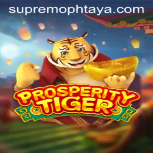 Discover the Thrilling World of ProsperityTiger: Mastering Supremoph