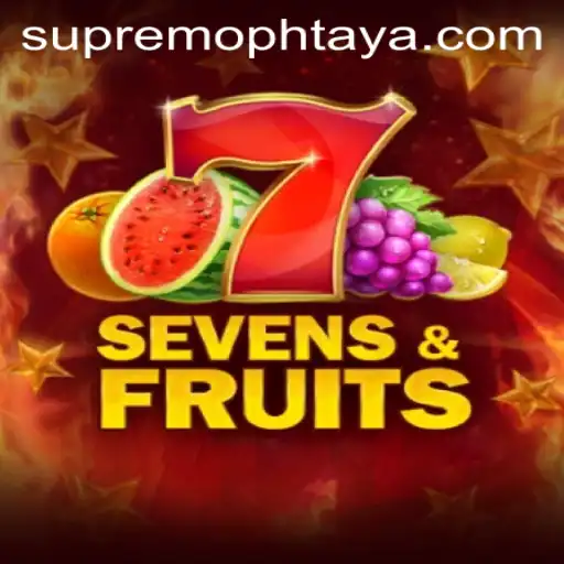 SevensFruits: A Juicy Gaming Experience with a Twist of Supremoph